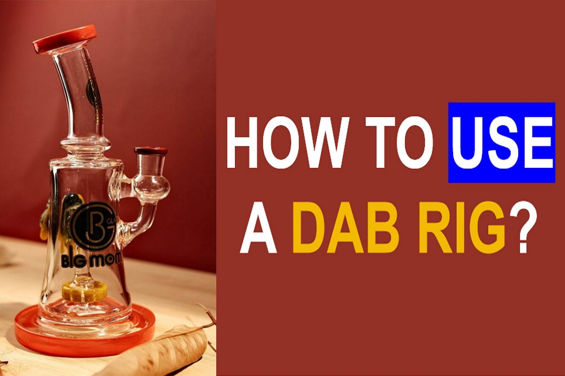 how to Use A  Dab Rig.jpg
