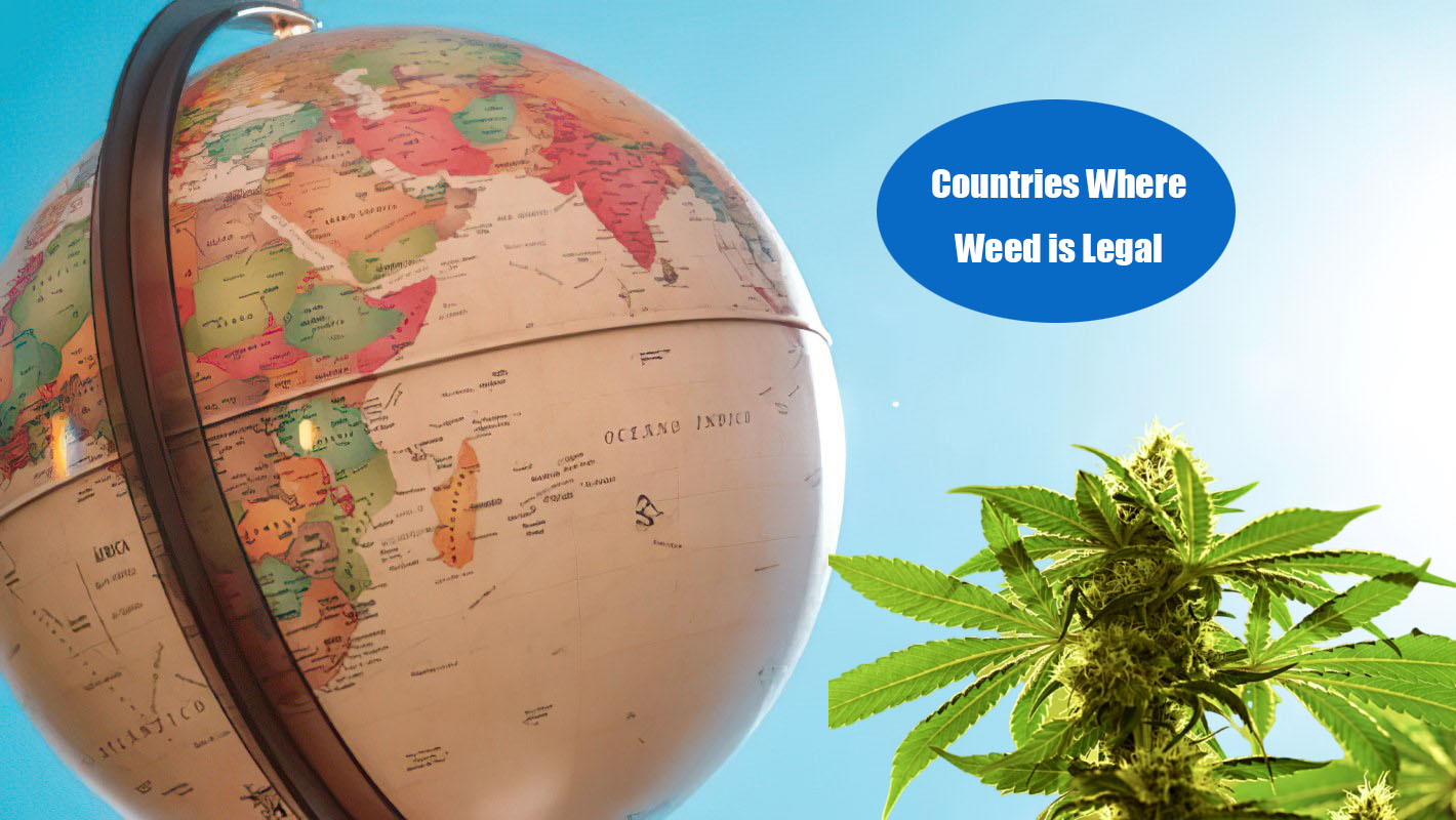 countries where marijuana cigarettes legal 2024 Countries Where Weed is Legal in 2026