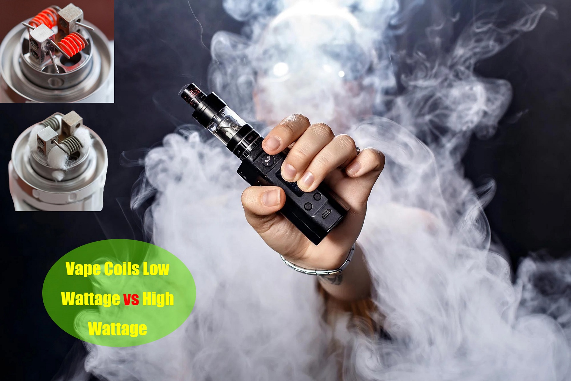 Vape Coils Low Wattage vs High Wattage