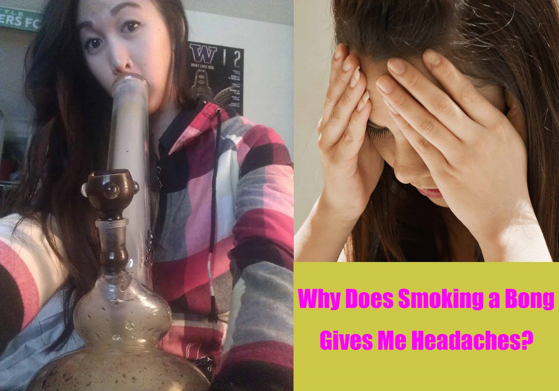 Why Does Smoking a Bong Gives Me Headaches?
